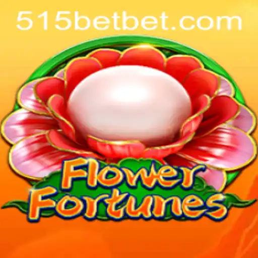 Descubra o Mundo de FlowerFortunes e a Experiência de Jogo com 515bet