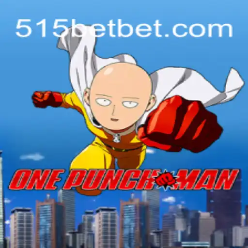OnePunchMan: A Nova Experiência de Jogo com 515bet